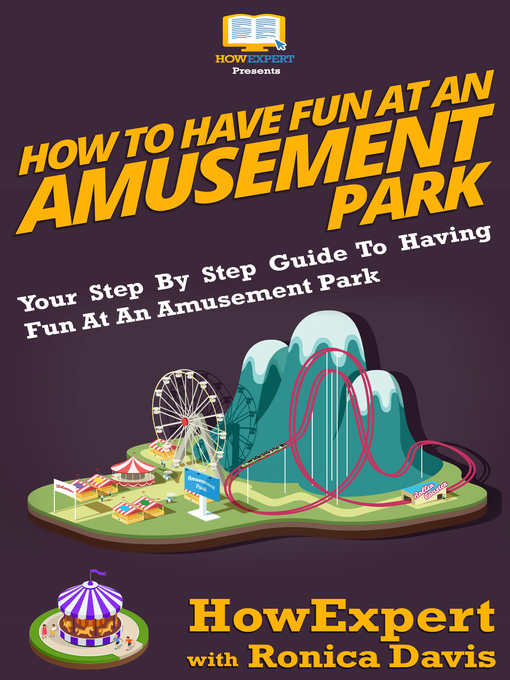 Title details for How to Have Fun At an Amusement Park by HowExpert - Available